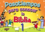 Pasatiempos para conocer la Biblia 1