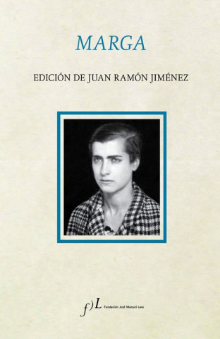 Marga : edición de Juan Ramón Jiménez