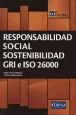 Responsabilidad social sostenible : GRI e ISO 26000
