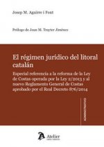 Régimen jurídico del litoral catalán. : Especial referencia a la reforma de la Ley de Costas operada por la Ley 2/2013 y al nuevo Reglamento General d