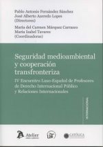 Seguridad ambiental y cooperación transfronteriza