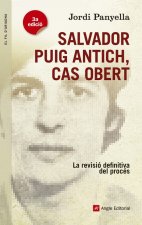 Salvador Puig Antich, cas obert : La revisió definitiva del procés