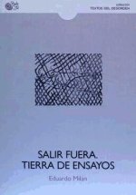 Salir fuera : tierra de ensayos