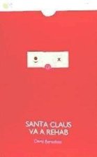 SANTA CLAUS VA A REHAB