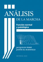 Análisis de la marcha : Función normal y patológica