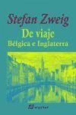 De viaje. Bélgica e Inglaterra