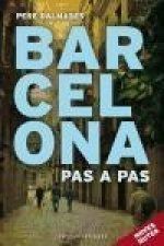 Barcelona pas a pas: Noves rutes