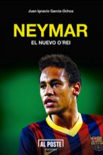 Neymar : el nuevo O'Rei
