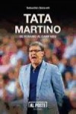 Tata Martino : de Rosario al Camp Nou