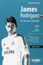 James Rodríguez : el vals de Colombia