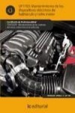Mantenimiento de los dispositivos eléctricos de habitáculo y cofre motor