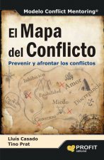 EL MAPA DEL CONFLICTO: PREVENIR Y AFRONTAR LOS CONFLICTOS