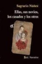 Ellas, sus novios, los casados y los otros