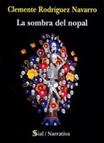 SOMBRA DEL NOPAL,LA