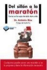 Del sillon al maraton: Correr es la mejor decisión de tu vida