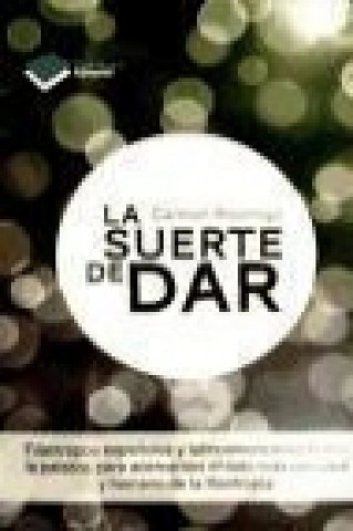 La suerte de dar