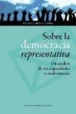 Sobre la democracia representativa: un análisis de sus capacidades e insuficiencias