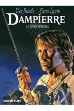 DAMPIERRE 03. LA ULTIMA VENGANZA