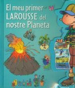 El meu primer Larousse del nostre planeta