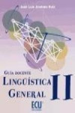 Lingüística general II : guía docente