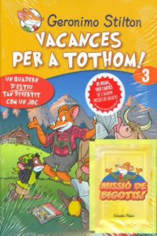 Vacances per tothom. Nou format 3