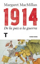1914 : de la paz a la guerra