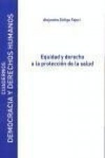 Equidad y derecho a la protección de la salud