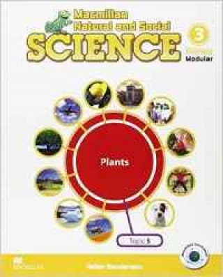 MacMillan natural & social science 3, unit 5, las plantas