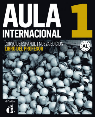 Aula Internacional 1. Libro del profesor