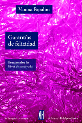 GARANTÍAS DE FELICIDAD