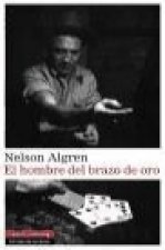 El hombre del brazo de oro
