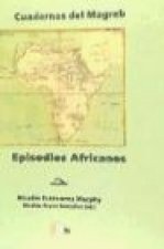 Episodios africanos : de Nicolás Estévanez