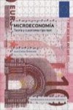 Microeconomía : teoría y cuestiones tipo test