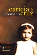 Caricia y cruz