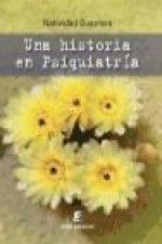 Una historia en psiquiatría