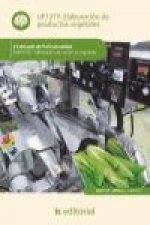 Elaboración de productos vegetales. UF1277
