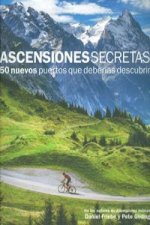 Ascensiones secretas : 50 nuevos puertos que deberías descubrir