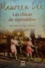 Las chicas de septiembre : dos familias, dos hijas, un destino