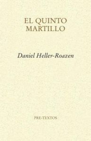 El quinto martillo