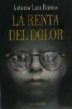 La renta del dolor