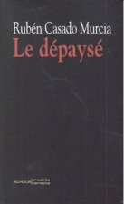 Le dépaysé