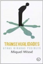 Transexualidades. Otras miradas posibles
