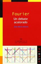 Fourier : un debate acalorado