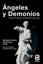 Ángeles y demonios: Criaturas espirituales