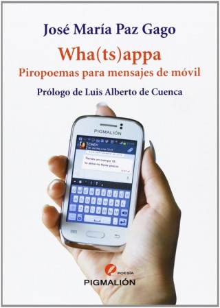 Wha-ts-appa : piropoemas para mensajes de móvil