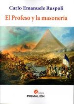 El Profeso y la masonería