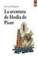 La aventura de Hodia de Piort