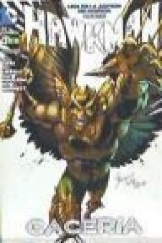 Hawkman: Cacería 01