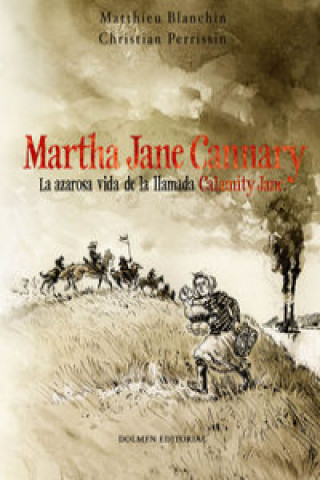 MARTHA JANE CANNARY (EDICION INTEGRAL)