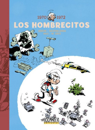 Los Hombrecitos 2: 1970-1972